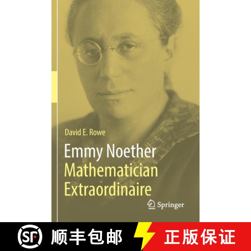 【3-4周达】Emmy Noether - Mathematician Extraordinaire [9783030638122]