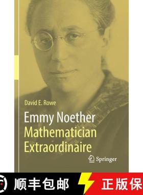 【3-4周达】Emmy Noether - Mathematician Extraordinaire [9783030638122]