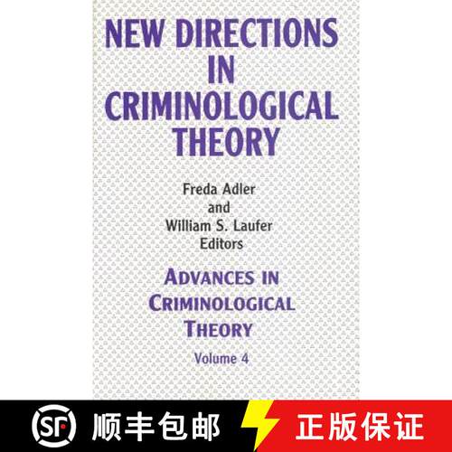 【3-4周达】精装 New Directions in Criminological Theory: Volume 4, New Directions in Criminological T... [9781560000464]
