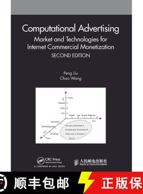 【3-4周达】Computational Advertising: Market and Technologies for Internet Commercial Monetization [9781032241401]