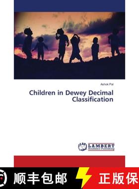 【3-4周达】Children in Dewey Decimal Classification [9786203581812]