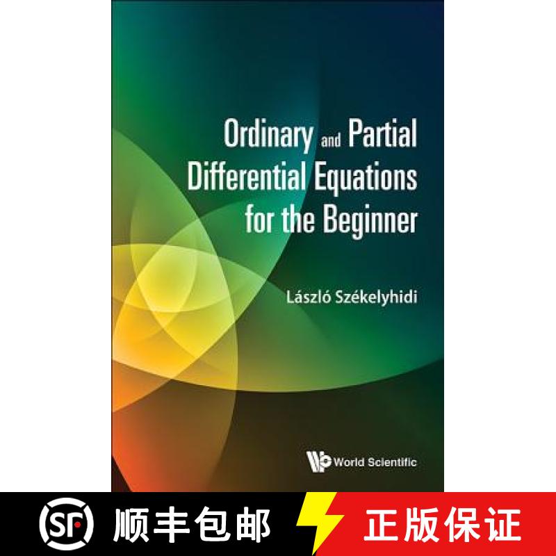 【3-4周达】Ordinary and Partial Differential Equations for the Beginner [9789814723992]