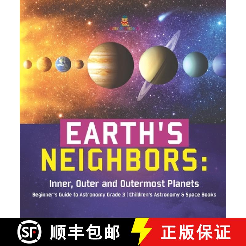 【3-4周达】Earth's Neighbors: Inner, Outer and Outermost Planets | Beginner's Guide to Astronomy Grad... [9781541975453]