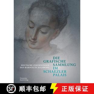 Sammlung 9783422802940 Des Die Grafische Barock Schaezlerpalais Augsburg 预订 Deutsche Zeichnungen