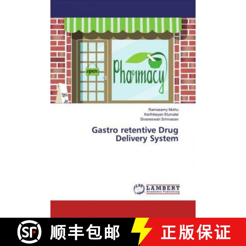 预订 Gastro retentive Drug Delivery System [9786200085597]