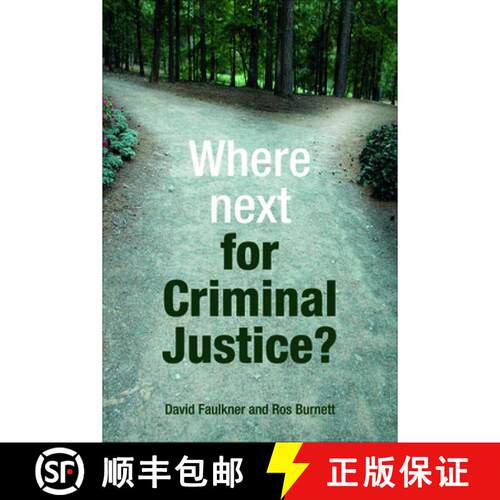 【2-3周达】精装 Where next for criminal justice? [9781847428929]