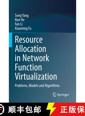 【3-4周达】Resource Allocation in Network Function Virtualization : Problems, Models and Algorithms [9789811948176]
