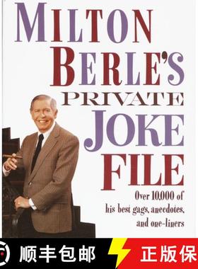 【3-4周达】Milton Berle's Private Joke File: Over 10,000 of His Best Gags, Anecdotes, and One-Liners [9780517587164]