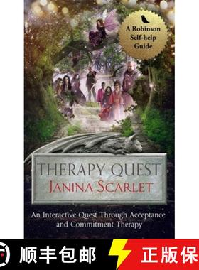 【3-4周达】Therapy Quest: An Interactive Journey Through Acceptance and Commitment Therapy [9781472139689]