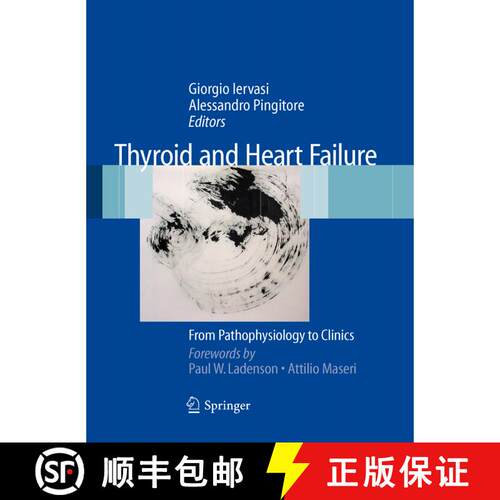 【3-4周达】精装 Thyroid and Heart Failure: From Pathophysiology to Clinics [9788847011427]