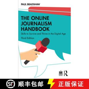 Handbook the Skills Journalism The Digital Age and Online Thrive 4周达 9780367337353 Survive