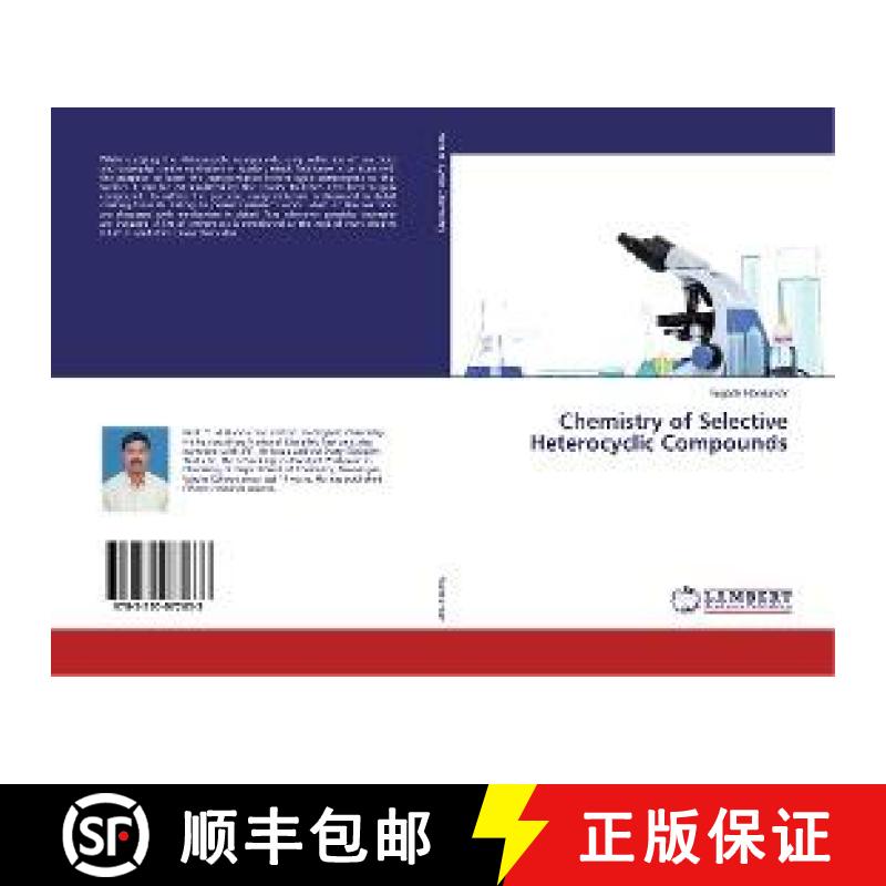 预订 Chemistry of Selective Heterocyclic Compounds [9783330072633]