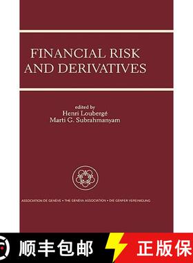 【3-4周达】Financial Risk and Derivatives : A Special Issue of the Geneva Papers on Risk and Insuranc... [9780792398011]