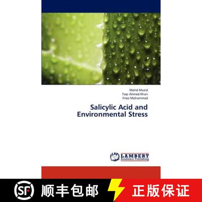 预订 Salicylic Acid and Environmental Stress [9783847336440]