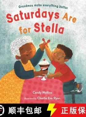 【3-4周达】Saturdays Are for Stella [9781624149214]