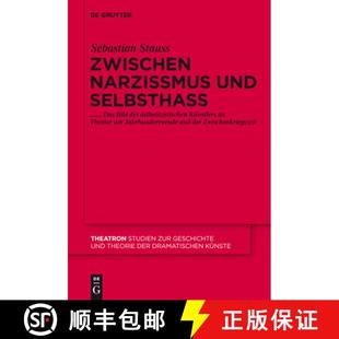 4周达 und Narzissmus Das Kunstlers Theater AEsthetizistischen Zwischen Des Bild 9783110233100 D... Selbsthass