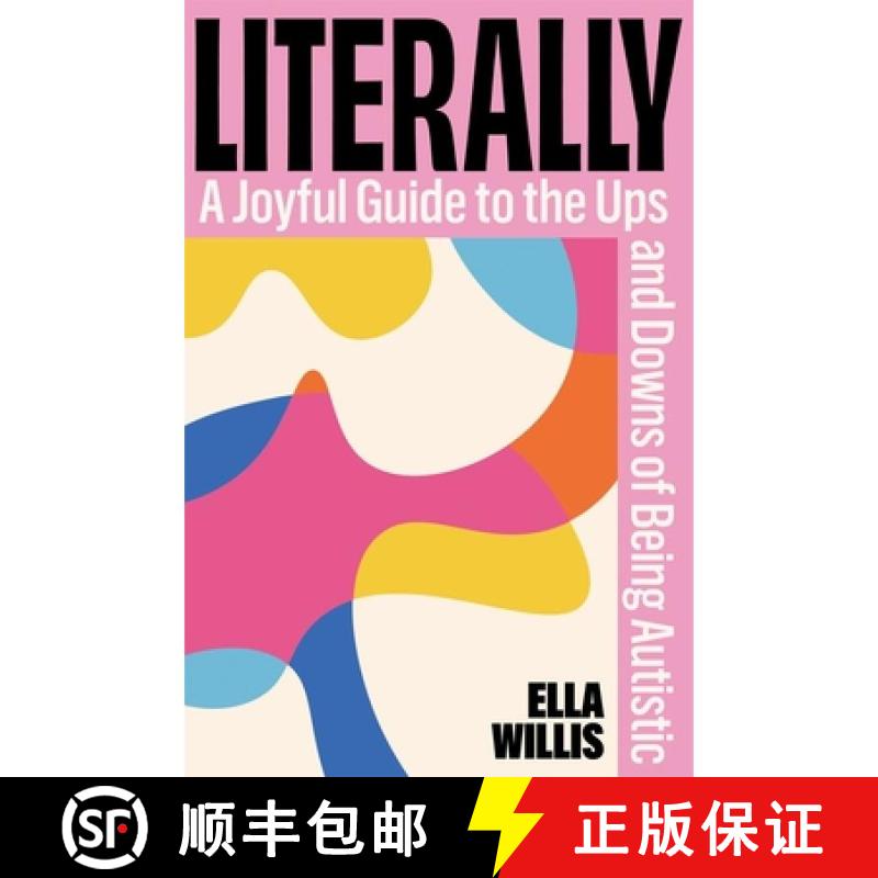 【3-4周达】精装 Literally : A Joyful Guide to the Ups and Downs of Being Autistic [9781035078332] - 实物图