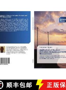 预订 Application of Neutron Activation Analysis and NORM Measurement [9783330651234]