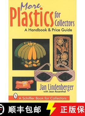 【3-4周达】More Plastics For Collectors: A Handbook and Price Guide: A Handbook & Price Guide [9780887409677]