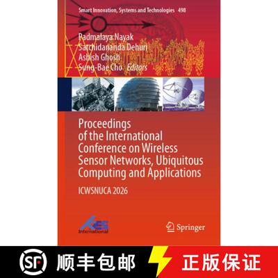 【3-4周达】精装 Proceedings of the International Conference on Wireless Sensor Networks, Ubiquitous C... [9783032254894]