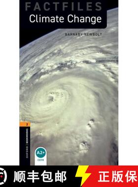 【3-4周达】Oxford Bookworms Library Factfiles: Level 2:: Climate Change: - Oxford Bookworms Library F... [9780194236317]