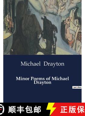 【3-4周达】Minor Poems of Michael Drayton: Exploring the Poetic Legacy of Michael Drayton [9791041988693]