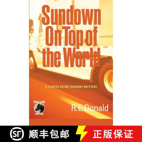 【3-4周达】Sundown on Top of the World: A Hunter Rayne Highway Mystery [9780988111882]
