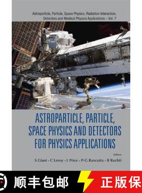 Astroparticle, Particle, Space Physics and Detectors for Physics Applications - Proceedings of the 13... [9789814405065]