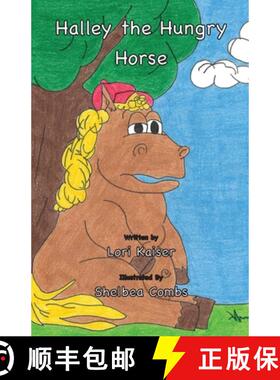 【3-4周达】Halley the Hungry Horse [9780983669197]