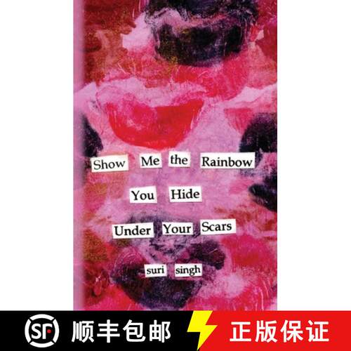 【3-4周达】Show me the rainbow you hide under your scars [9781739787608]