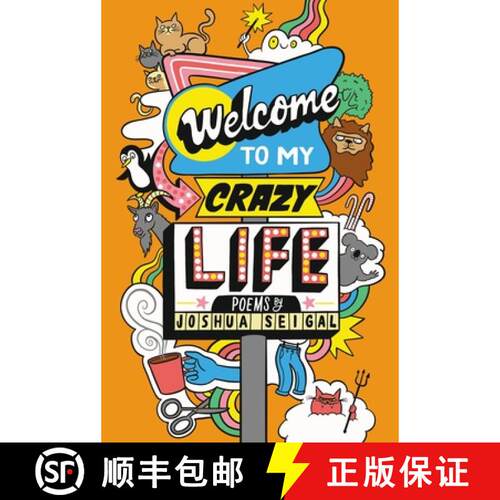 【3-4周达】Welcome to My Crazy Life: Poems by the winner of the Laugh Out Loud Award [9781472972729]