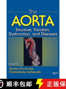 【3-4周达】The Aorta: Structure, Function, Dysfunction and Diseases [9781841845913]