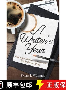 【3-4周达】A Writer's Year: Daily Insights, Challenges, and Inspirations for the Devout Writer [9781640858008]
