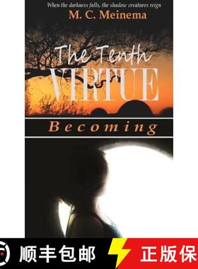【3-4周达】The Tenth Virtue: Becoming [9780998433417]