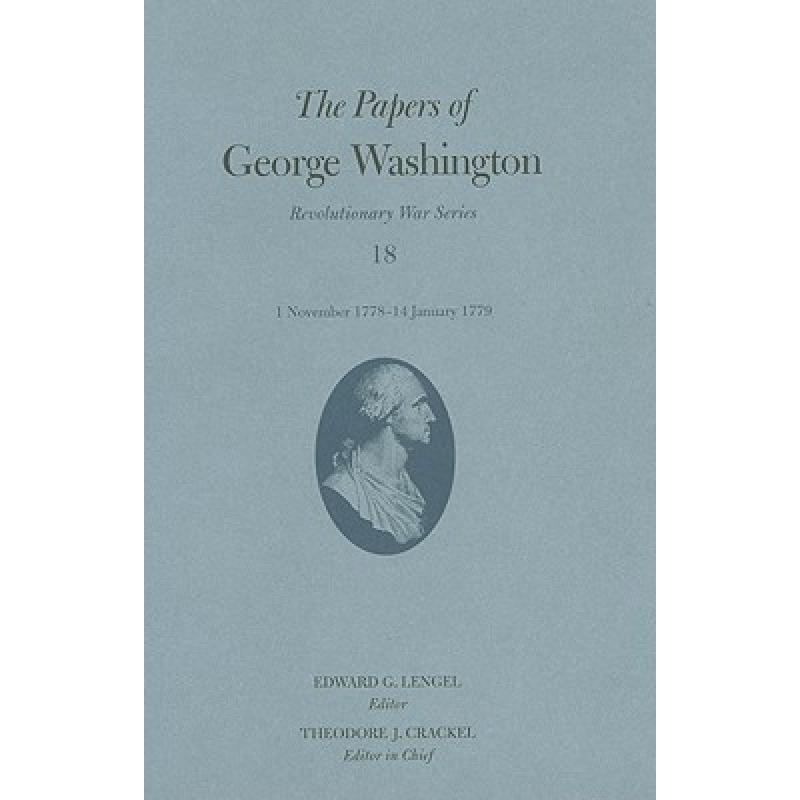 【4周达】Papers of George Washington 1 November 1778 - 14 January 1779: - The Papers of George Washin... [9780813927213] 书籍/杂志/报纸 人文社科类原版书 原图主图