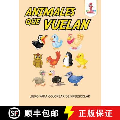【3-4周达】Animales Que Vuelan: Libro Para Colorear De Preescolar [9780228212812]