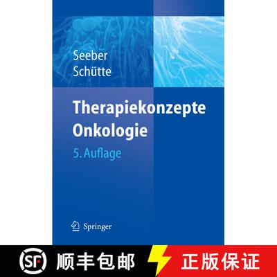【3-4周达】Therapiekonzepte Onkologie (5., vollst. überarb. u. erw. Aufl. 2007) [9783540285885]