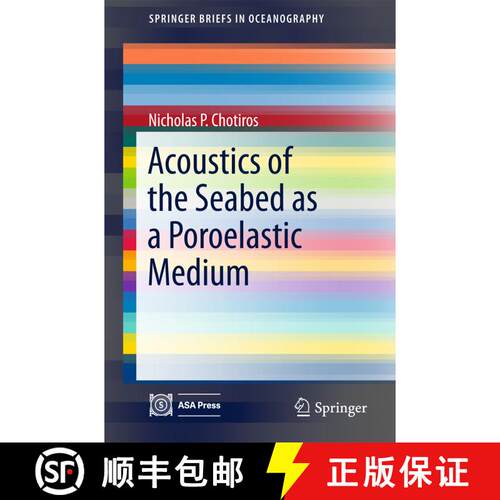 【3-4周达】Acoustics of the Seabed as a Poroelastic Medium (1st ed. 2017) [9783319142760]
