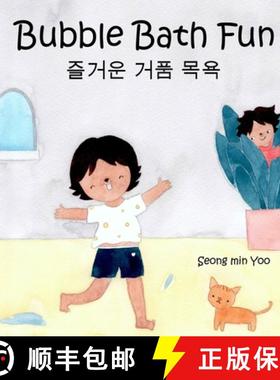 【3-4周达】Bubble Bath Fun: Bilingual Korean-English Children's Book 즐거운 거... [9781069315144]