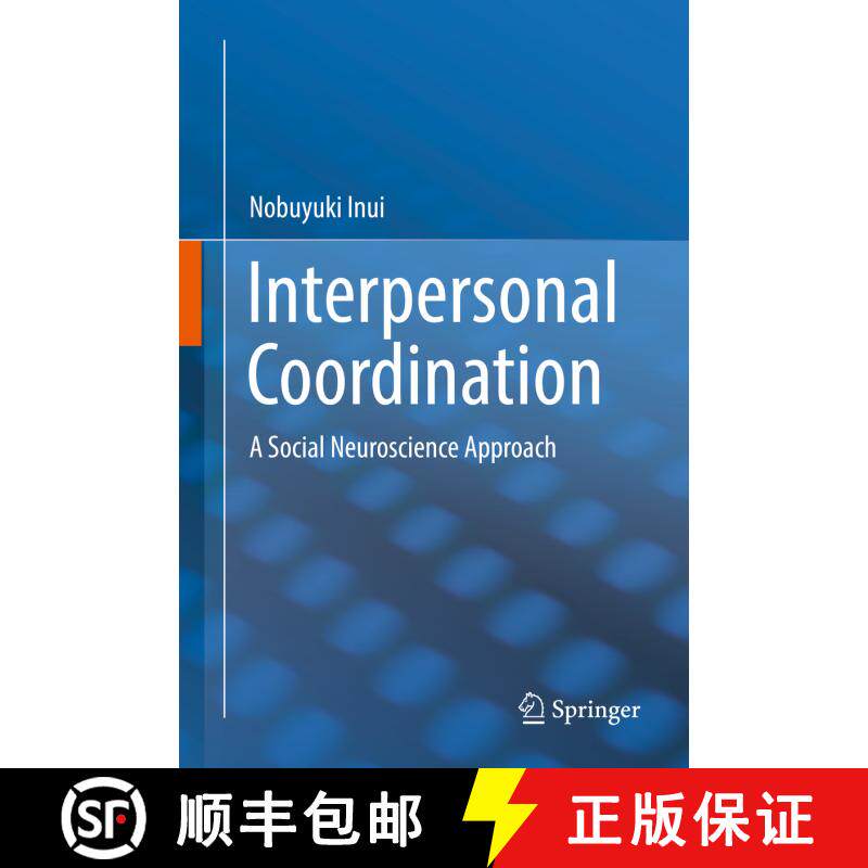 【3-4周达】精装 Interpersonal Coordination: A Social Neuroscience Approach [9789811317644] - 实物图