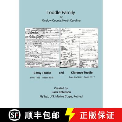 【3-4周达】Toodle Family of Onslow County, North Carolina [9781105535000]