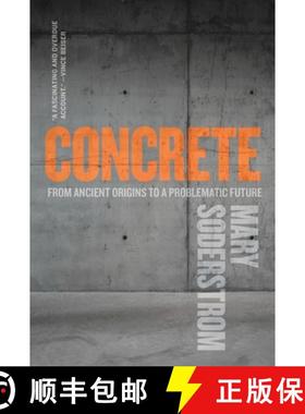预订 Concrete: From Ancient Origins to a Problematic Future [9780889777804]