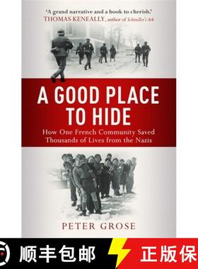 【3-4周达】Good Place to Hide: How One Community Saved Thousands of Lives from the Nazis In WWII [9781857886498]