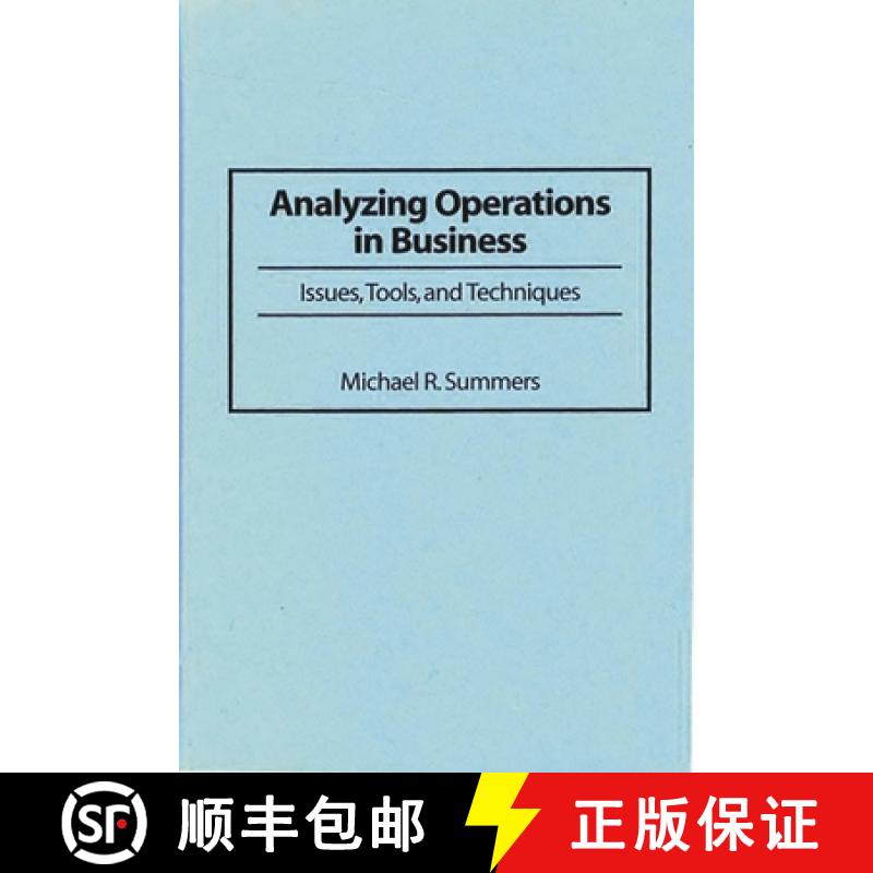 【3-4周达】Analyzing Operations in Business: Issues, Tools, and Techniques [9781567201260]