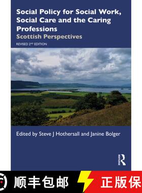 预订 Social Policy for Social Work, Social Care and the Caring Professions : Scottish Perspectives [9780367342265]