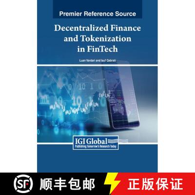 【3-4周达】Decentralized Finance and Tokenization in FinTech [9798369345658]