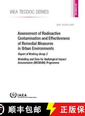 【3-4周达】Assessment of Radioactive Contamination and Effectiveness of Remedial Measures in Urban En... [9789201243225]