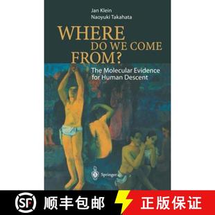 for Come Human 9783642076459 The From? Evidence Molecular 4周达 Where Descent