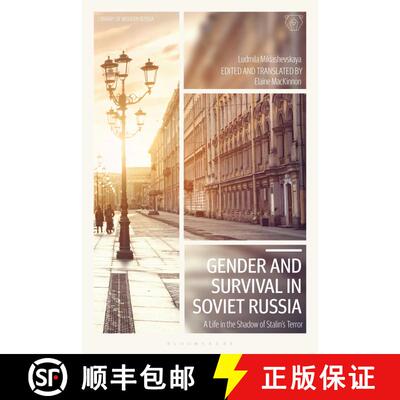 【3-4周达】Gender and Survival in Soviet Russia: A Life in the Shadow of Stalin’s Terror [9781350246744]