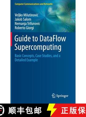 【3-4周达】Guide to DataFlow Supercomputing : Basic Concepts, Case Studies, and a Detailed Example [9783319162287]